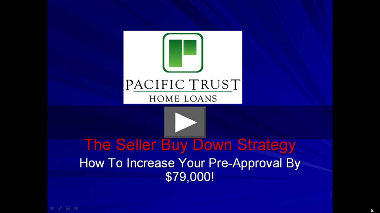 How To Increase Your Pre-Approval By $79,000 With The Seller Buy Down Strategy